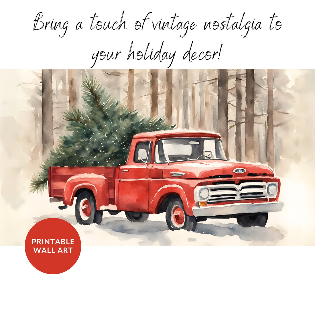 Retro Truck | Vintage Ford Truck | Printable Wall Art | Christmas Decor | Collectible Item | Digital Art | Holiday Watercolor Festive F-100
